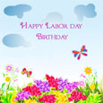 Labor Birth Day Card